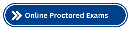 Online Proctored Exams Online Proctored Exams